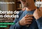 Desendeudamiento: Banco Santa Fe ofrece una solución accesible y transparente para romper el círculo de las deudas